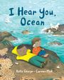Kallie George: I Hear You, Ocean, Buch