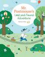 Text: "Mr. Postmouse's Lost and Found Adventure" von Marianne Dubuc. Ein Maus-Postbote zieht einen Wagen durch eine grüne Landschaft.
