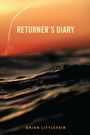 Text: "RETURNER'S DIARY" und "BRIAN LITTLEFAIR". Ansicht eines Sonnenuntergangs über einem unruhigen Meer mit aufsteigender Rauchspur.