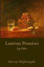 Steven Nightingale: Lustrous Promises, Buch