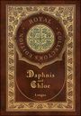 Longus: Daphnis and Chloe (Royal Collector's Edition) (Case Laminate Hardcover with Jacket), Buch