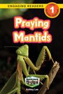 Ashley Lee: Praying Mantids, Buch