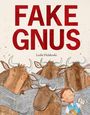 Leslie Helakoski: Fake Gnus, Buch