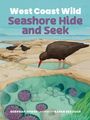 Deborah Hodge: West Coast Wild Seashore Hide and Seek, Buch