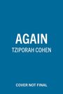 Tziporah Cohen: Again, Buch