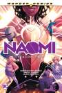 Brian Michael Bendis: Naomi Season Two, Buch