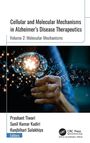 Cellular and Molecular Mechanisms in Alzheimer's Disease Therapeutics, Buch