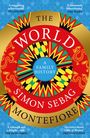 Simon Sebag Montefiore: The World, Buch