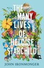 John Ironmonger: The Many Lives of Heloise Starchild, Buch