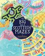 : The Big Book of Scottish Mazes, Buch