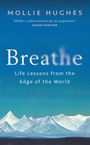 Mollie Hughes: Breathe, Buch