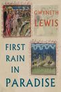 Gwyneth Lewis: First Rain in Paradise, Buch