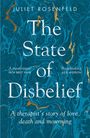 Juliet Rosenfeld: The State of Disbelief, Buch