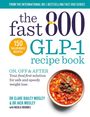 „The Fast 800 GLP-1 Recipe Book“; 150 tailor-made recipes; Autoren: Dr. Clare Bailey Mosley, Dr. Jack Mosley. Schüssel mit Eintopf.