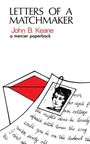 John B Keane: Letters of a Matchmaker, Buch