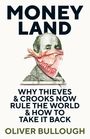 Oliver Bullough: Moneyland, Buch