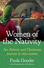 Paula Gooder: Women of the Nativity, Buch