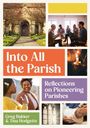 Greg Bakker: Into All the Parish, Buch