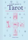 Text: "A little guide to Tarot. Reflecting on the Past, Planning for the Future. Maddy Elruna." Tarotkarten und mystische Symbole.