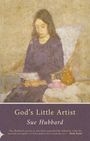 Sue Hubbard: God's Little Artist, Buch