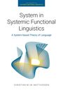 Christian M. I. M. Matthiessen: System in Systemic Functional Linguistics, Buch