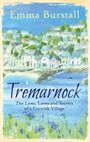 Emma Burstall: Tremarnock, Buch