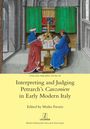 : Interpreting and Judging Petrarch's Canzoniere in Early Modern Italy, Buch