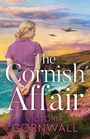 Text: "The Cornish Affair", "Victoria Cornwall". Frau in lila Kleid vor Küstenlandschaft mit Flugzeugen am Himmel.