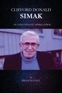 Francis Lyall: Clifford Donald Simak - An Affectionate Appreciation, Buch