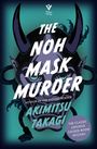 Akimitsu Takagi: The Noh Mask Murder, Buch