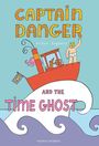 Victor Engbers: Captain Danger and the Time Ghost, Buch