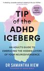Samantha Hiew: Tip of the ADHD Iceberg, Buch