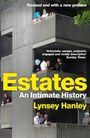 Lynsey Hanley: Estates: An Intimate History, Buch