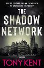 Tony Kent: The Shadow Network, Buch