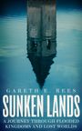 Gareth E. Rees: Sunken Lands, Buch