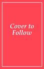 Text "Cover to Follow" in weißer Schrift auf rotem Hintergrund mit weißem Rahmen.