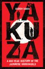 Text: "ANDREW RANKIN", "YAKUZA", "A 400-Year History of the Japanese Underworld". Illustration: rote, kontrastreiche Gestaltung.
