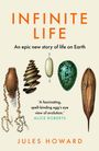 Jules Howard: Infinite Life, Buch