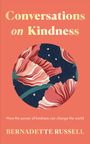 Bernadette Russell: Conversations on Kindness, Buch