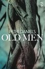 Peter Daniels: Old Men, Buch