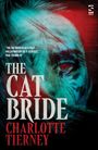 Charlotte Tierney: The Cat Bride, Buch