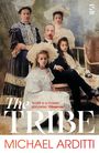 „Arditti is a master storyteller.” Observer. „The Tribe” Michael Arditti. Historisches Familienportrait mit viktorianischer Kleidung.