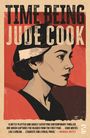 Jude Cook: Time Being, Buch