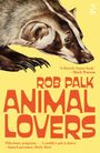 „Rob Palk Animal Lovers“ in großen Buchstaben. Ein Dachs auf gelbem Hintergrund.