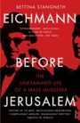 Bettina Stangneth: Eichmann before Jerusalem, Buch