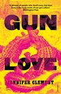 Jennifer Clement: Gun Love, Buch