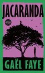 "JACARANDA" und "GAËL FAYE" in großen Buchstaben. Silhouetten von Menschen auf und neben einem Baum, lila Hintergrund.