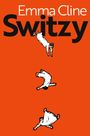 "Emma Cline, Switzy" in weiß und schwarz auf orange. Drei kopfüber fallende Figuren in weißen Gewändern.