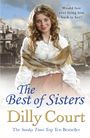 Dilly Court: The Best of Sisters, Buch