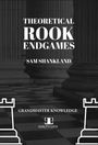 Sam Shankland: Theoretical Rook Endgames, Buch